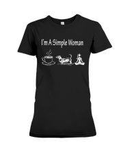 I'm a simple woman Premium Fit Ladies Tee thumbnail