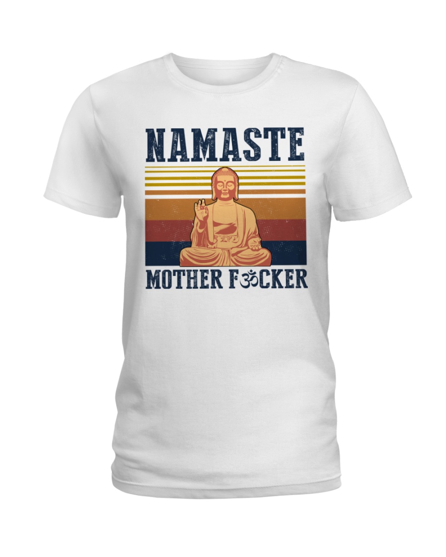Namaste mother F Ladies T-Shirt