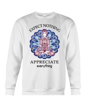 Expect Nothing Appreciate Everything Crewneck Sweatshirt thumbnail