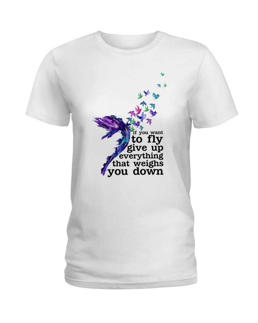 Give up everything that weights you down Ladies T-Shirt