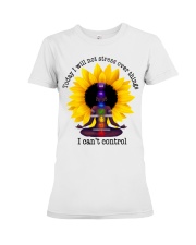 I can't control Premium Fit Ladies Tee thumbnail