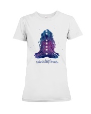Take a deep breathe Premium Fit Ladies Tee thumbnail
