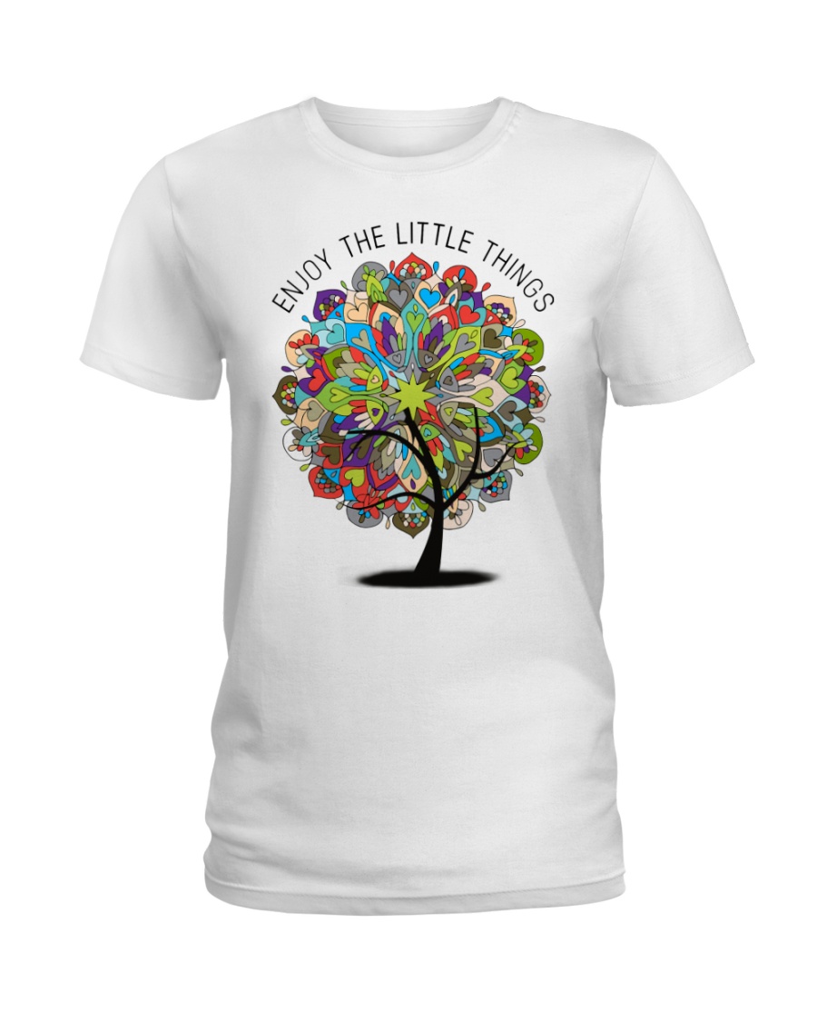 Enjoy the little things Ladies T-Shirt