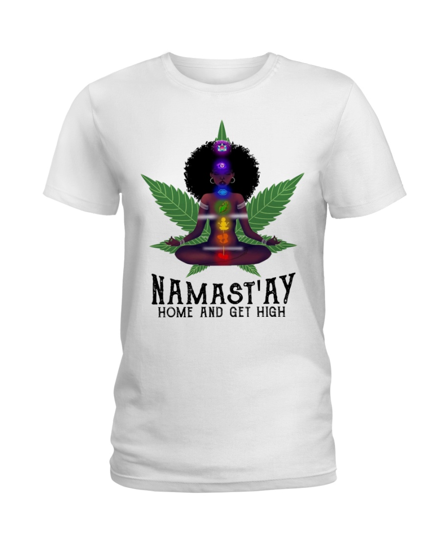 Namastay home and get hight Ladies T-Shirt
