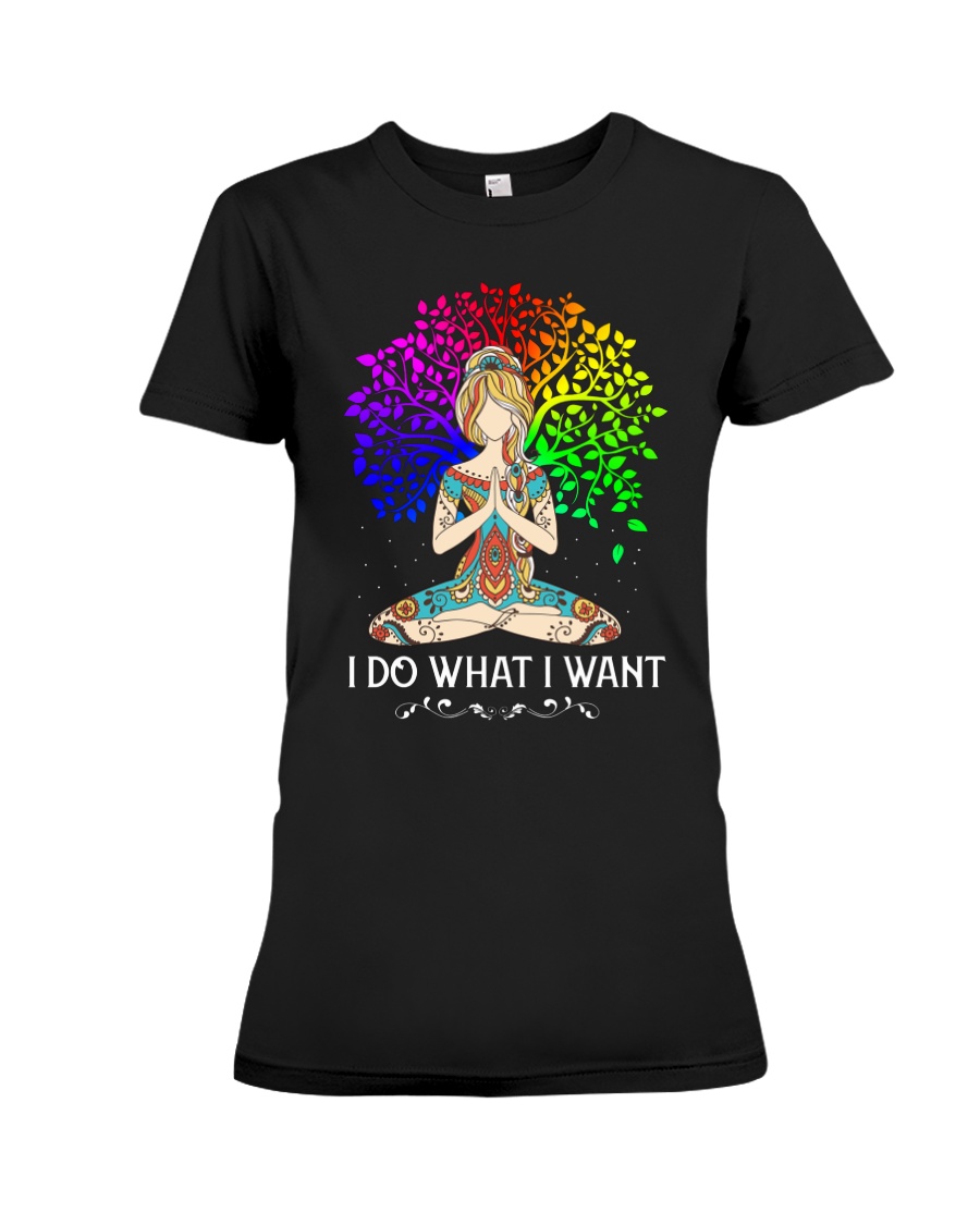 I do what I want Premium Fit Ladies Tee