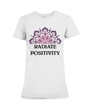 Radiate positivity Premium Fit Ladies Tee thumbnail