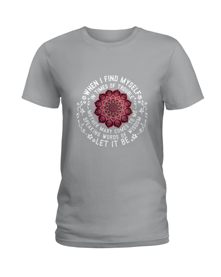 Let it be Ladies T-Shirt