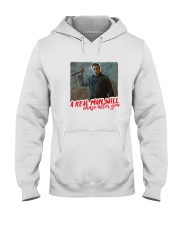 Michael Myers A Real Man Will Chase After You Hooded Sweatshirt thumbnail
