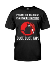 piss me off again and we play a game called tshirt Premium Fit Mens Tee thumbnail