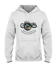 And Into The Forest I Go Hooded Sweatshirt front