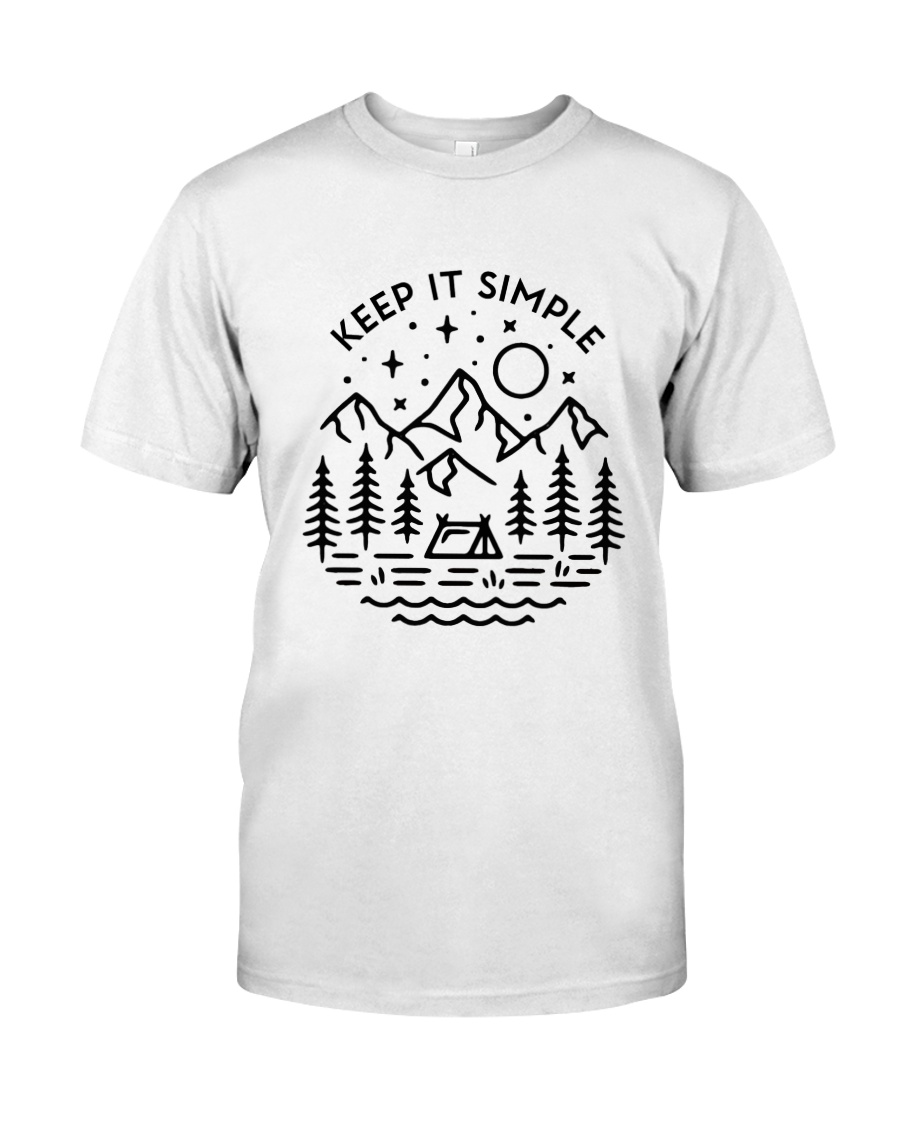 Keep It Simple Classic T-Shirt