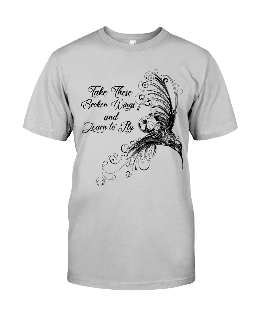 Take These Broken Wings Classic T-Shirt