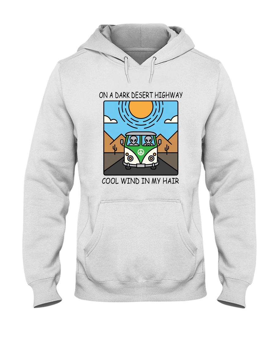 On A Dark Desert Highway Hooded Sweatshirt