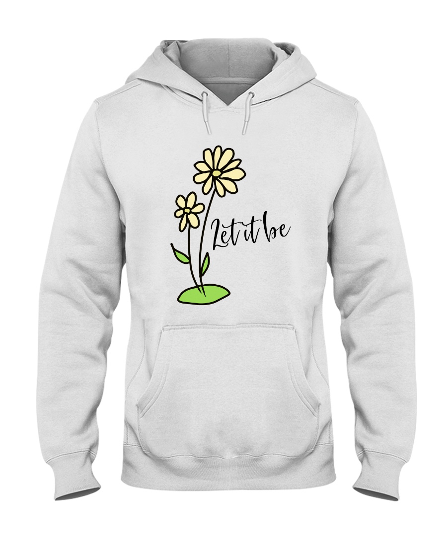 Let It Be Hooded Sweatshirt