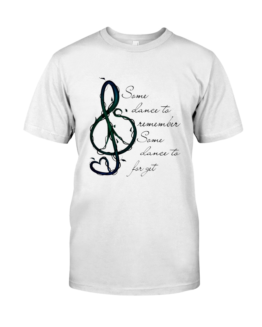 Some Dance To Remember - Some Dance To Forget Classic T-Shirt