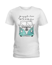 You May Say Im A Dreamer Ladies T-Shirt thumbnail