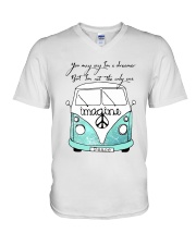 You May Say Im A Dreamer V-Neck T-Shirt thumbnail