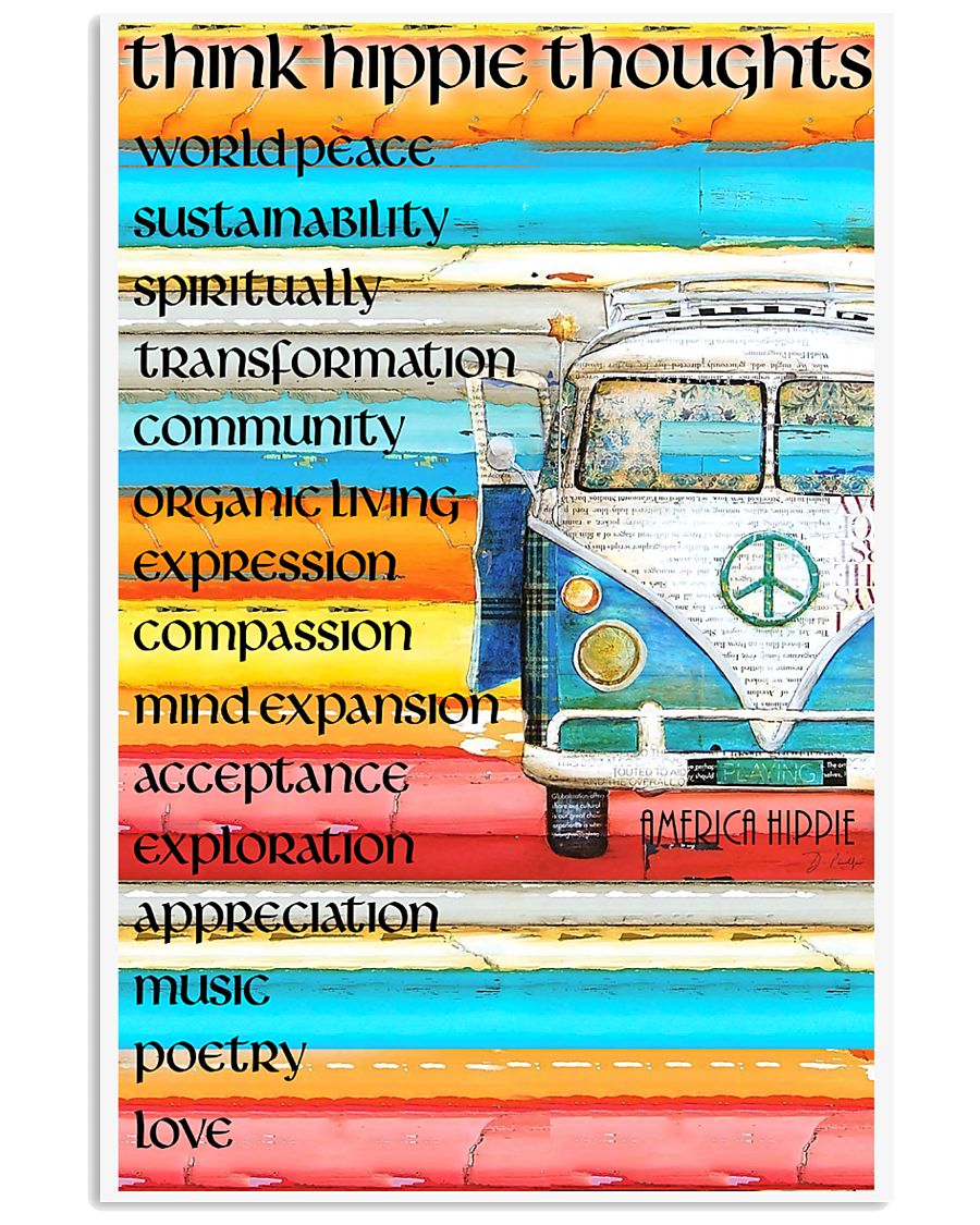Think Hippie Thoughts 11x17 Poster