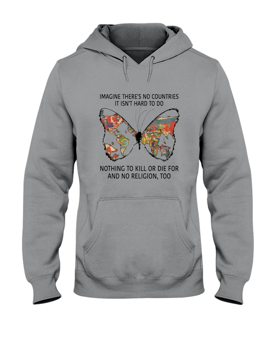 Imagine There Is No Countries Hooded Sweatshirt