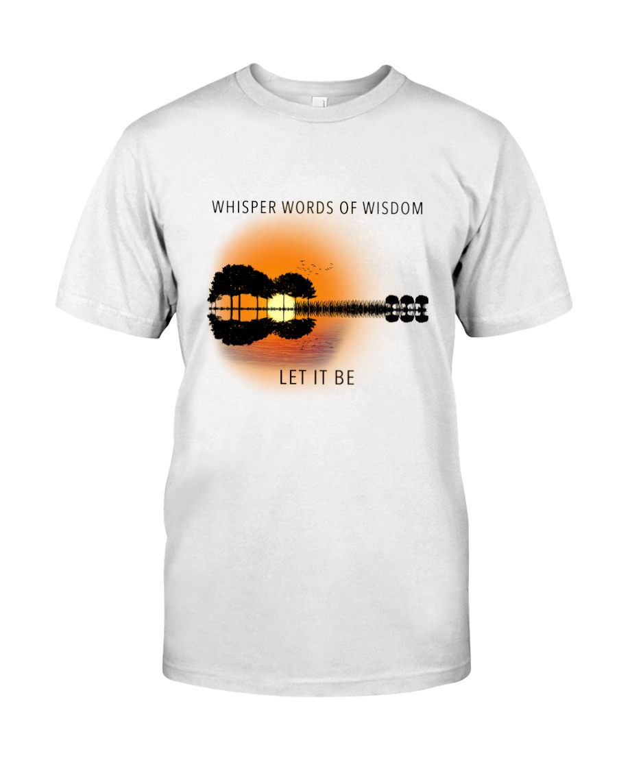 Whisper Words Of Wisdom 5 Classic T-Shirt