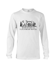 And Into The Forest I Go Long Sleeve Tee thumbnail