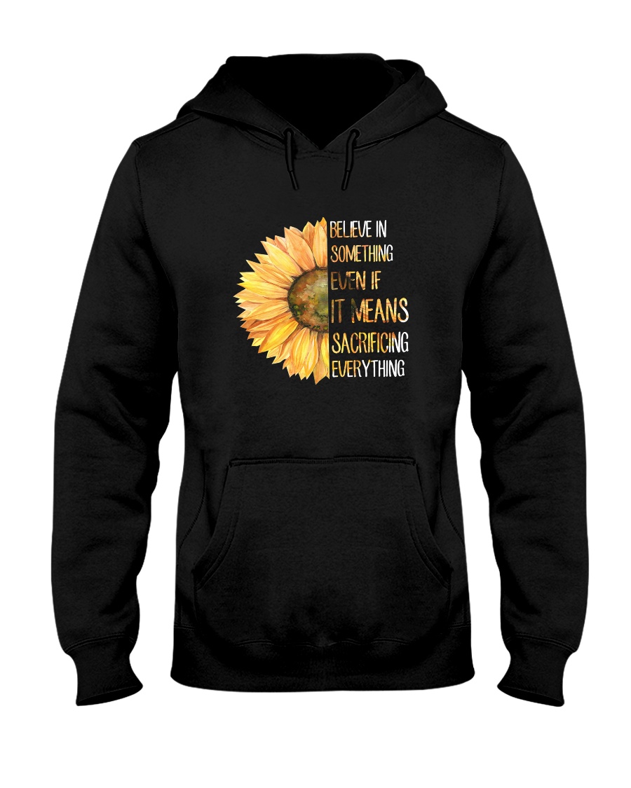 Believe In Something Flower Hippie Hooded Sweatshirt