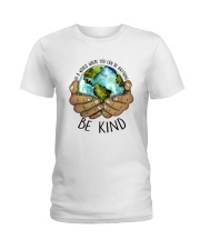 Be Kind In A World Ladies T-Shirt thumbnail