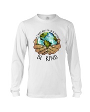 Be Kind In A World Long Sleeve Tee thumbnail