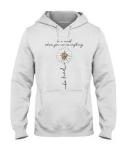 Be Kind In A World Hooded Sweatshirt front
