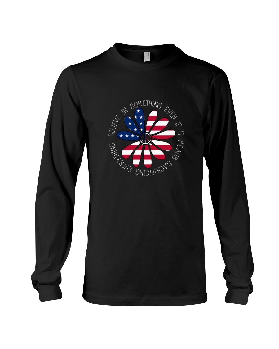 Belive In Something Hippie Long Sleeve Tee