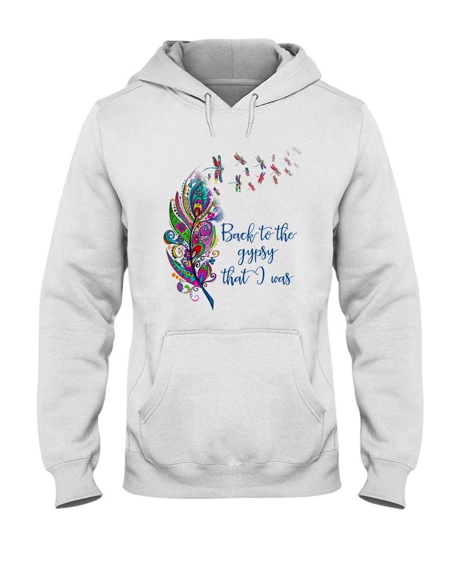 Back To The Gypsy That I Was Hooded Sweatshirt