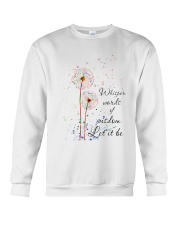 Whisper Words Of Wisdom Crewneck Sweatshirt thumbnail
