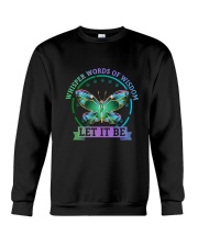 Whisper Words Of Wisdom Crewneck Sweatshirt thumbnail
