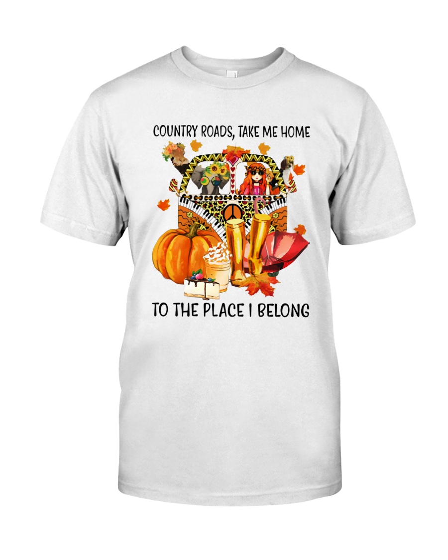 Country Roads Take Me Home Classic T-Shirt