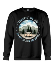 I Am Off To Join The Gypsies Crewneck Sweatshirt thumbnail