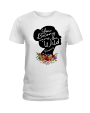 Belong Among The Wildflowers Ladies T-Shirt thumbnail