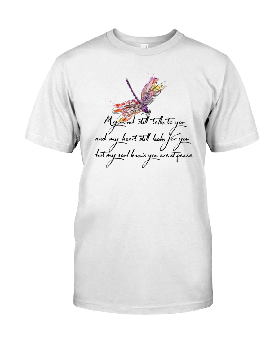 My Mind Still Talks To You Classic T-Shirt