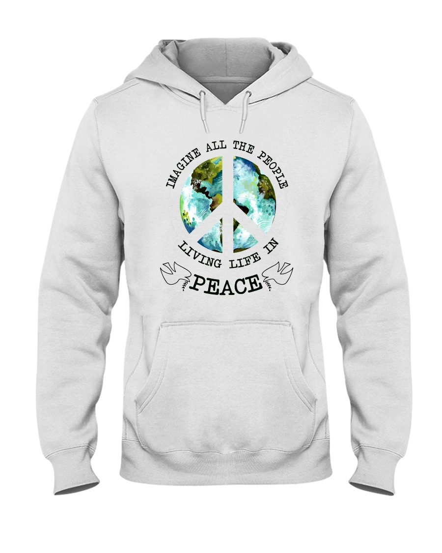 Imagine All The People Living Live In Peace Hippie Hooded Sweatshirt