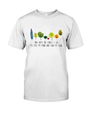 And Into The Forest I Go Classic T-Shirt thumbnail