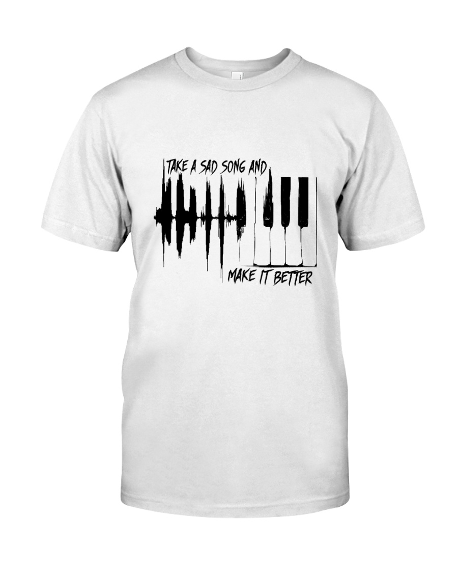 Take A Sad Song Classic T-Shirt