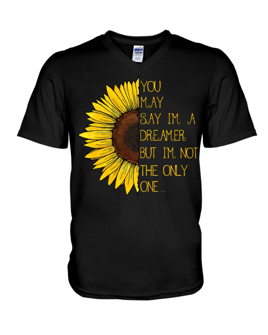 You May Say I'm A Dreamer Sun Flower Hippie V-Neck T-Shirt