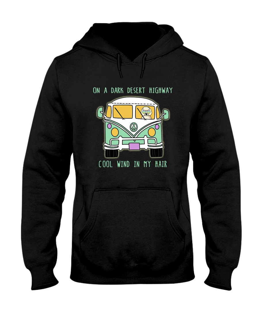 On A Dark Desert Highway Hooded Sweatshirt