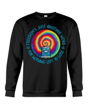 Freedom's Just Another World Crewneck Sweatshirt thumbnail