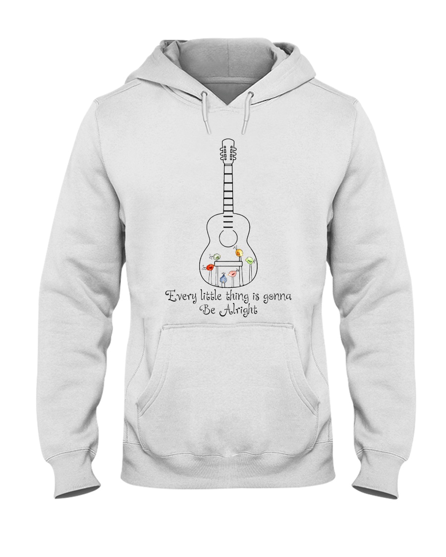 Every Little Things gonna Be Alright Hooded Sweatshirt