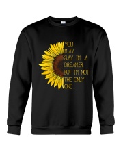 You May Say Im A Crewneck Sweatshirt thumbnail