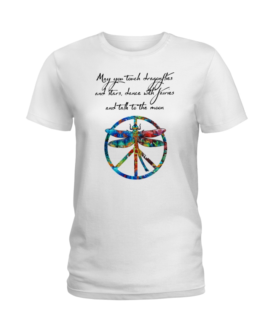 May You Touch Dragonflies And Stars Hippie Ladies T-Shirt