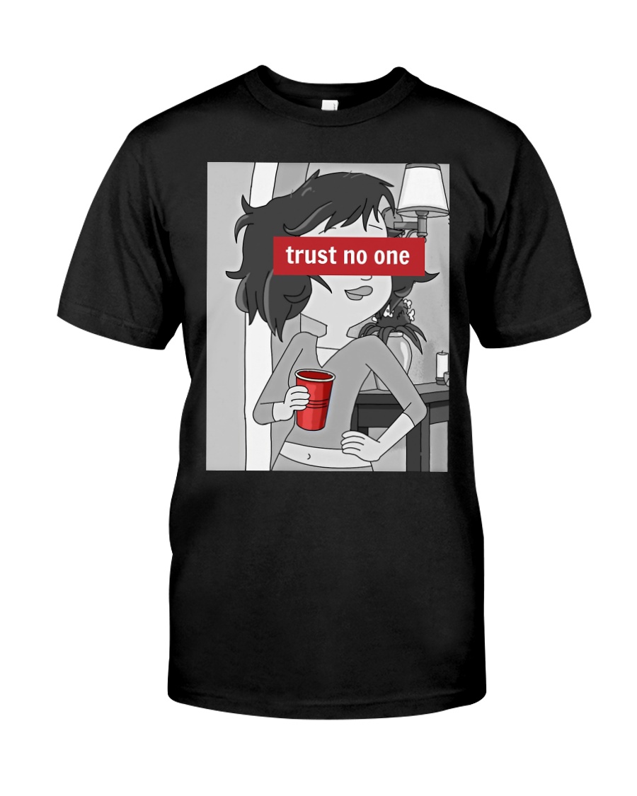 Tammy trust no one ladie and hoodie Classic T-Shirt