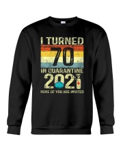 I Turned In Quarantine Crewneck Sweatshirt tile