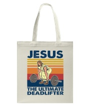 Jesus The Ultimate Deadlifter Tote Bag tile