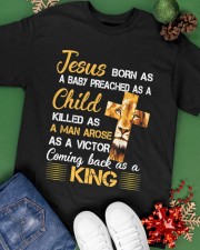Jesus Born As Baby Preached As A Child Classic T-Shirt apparel-classic-tshirt-lifestyle-back-69